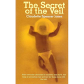 The Secret of the Veil