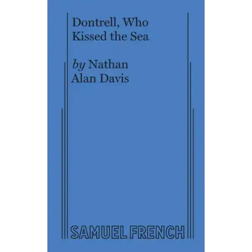 Dontrell, Who Kissed the Sea - Paperback