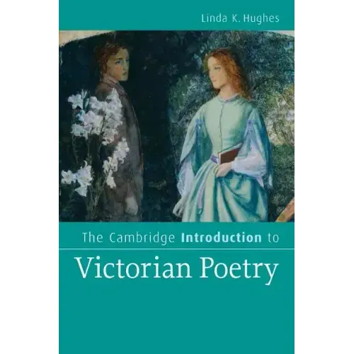 The Cambridge Introduction to Victorian Poetry - Paperback