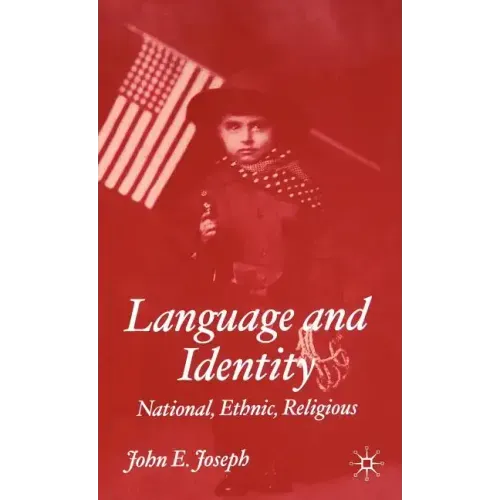 Language and Identity: National, Cultural, Religious - Hardcover