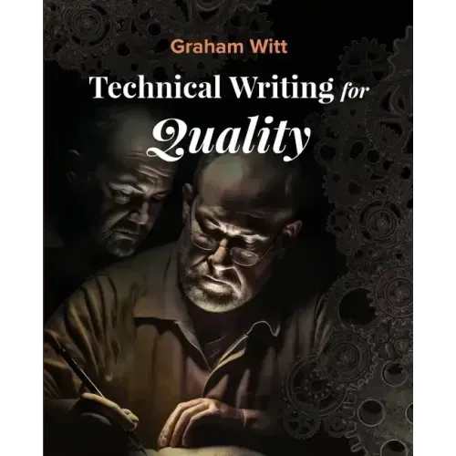 Technical Writing for Quality - Paperback