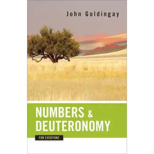 Numbers and Deuteronomy for Everyone - Paperback