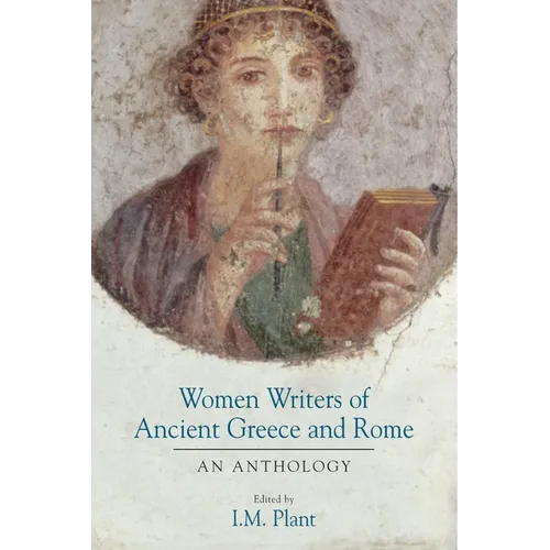 Women Writers of Ancient Greece and Rome - Hardcover