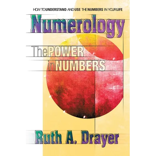 Numerology: The Power of Numbers - Paperback