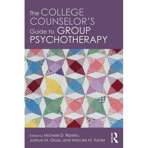 The College Counselor's Guide to Group Psychotherapy