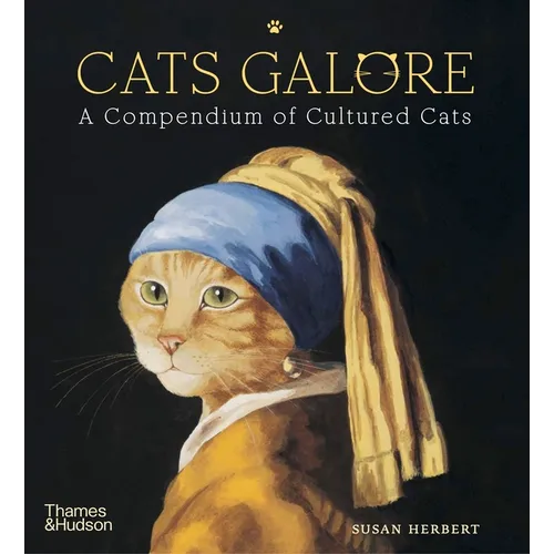 Cats Galore: A Compendium of Cultured Cats - Hardcover