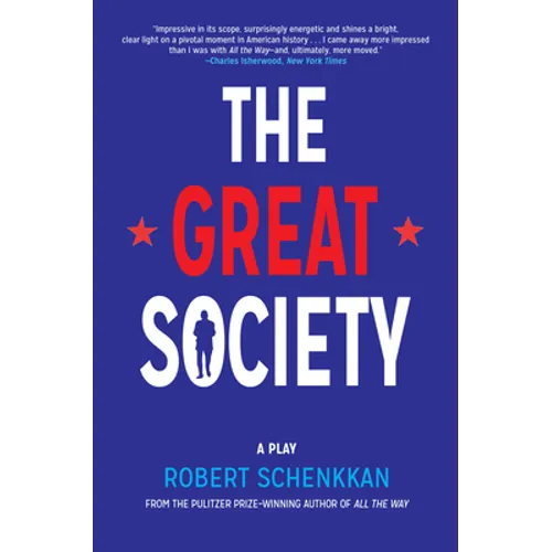 The Great Society: A Play - Paperback