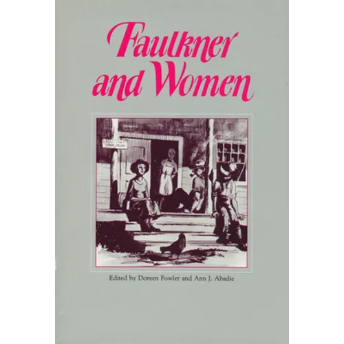 Faulkner and Women - Paperback