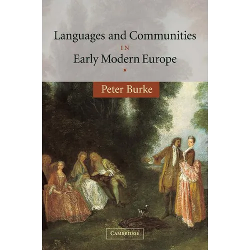 Languages and Communities in Early Modern Europe