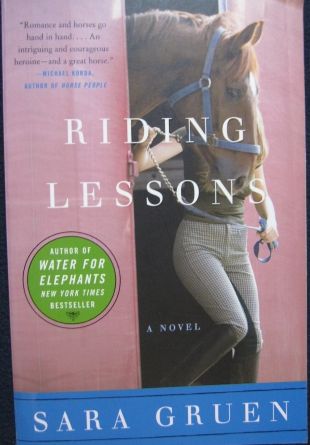 Riding Lessons: A Novel by Sara Gruen -Paperback