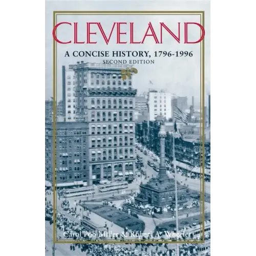 Cleveland, Second Edition: A Concise History, 1796-1996 - Paperback