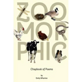 Zoomorphic: A Poetry Chapbook