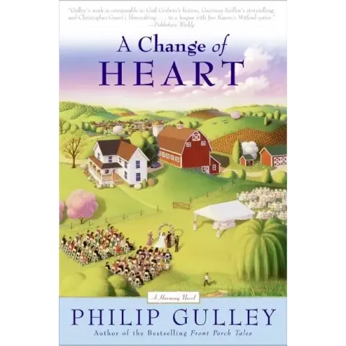 A Change of Heart: A Harmony Novel - Paperback
