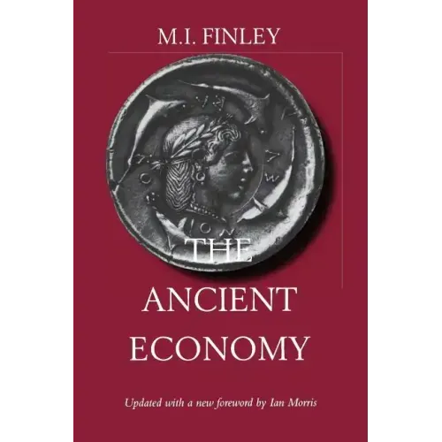 The Ancient Economy: Volume 43 - Paperback