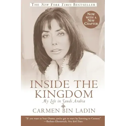 Inside the Kingdom: My Life in Saudi Arabia - Paperback