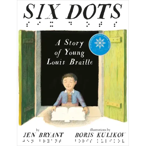 Six Dots: A Story of Young Louis Braille - Hardcover