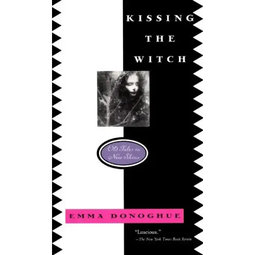 Kissing the Witch: Old Tales in New Skins - Paperback