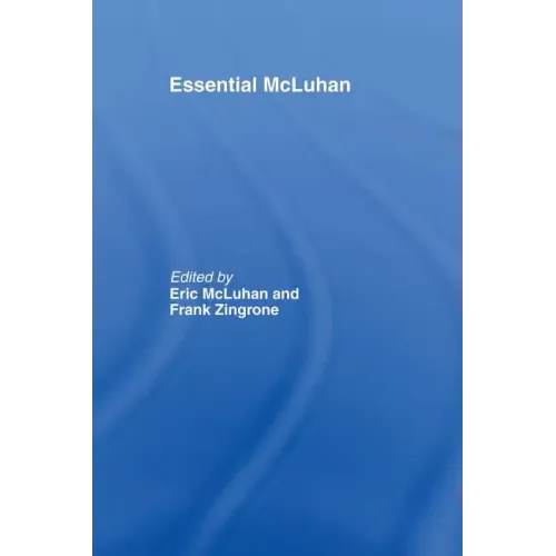 Essential McLuhan - Paperback