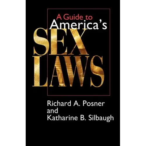 A Guide to America's Sex Laws - Paperback