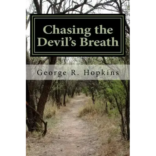 Chasing the Devil's Breath: A Suspense / Thriller / Mystery - Paperback