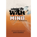 Winning the War of the Mind: Revised Edition
