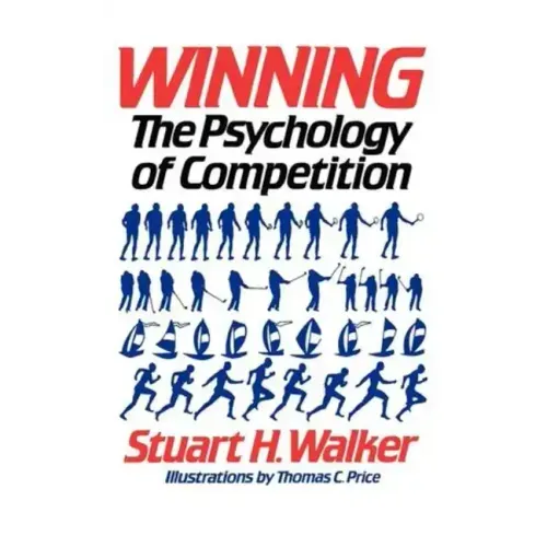 Winning: The Psychology of Competition - Paperback