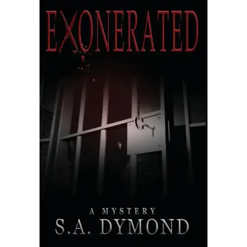 Exonerated - Hardcover
