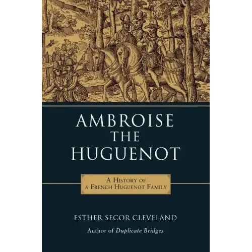 Ambroise the Huguenot - Paperback