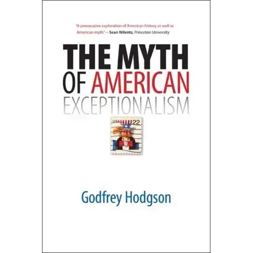 The Myth of American Exceptionalism - Paperback