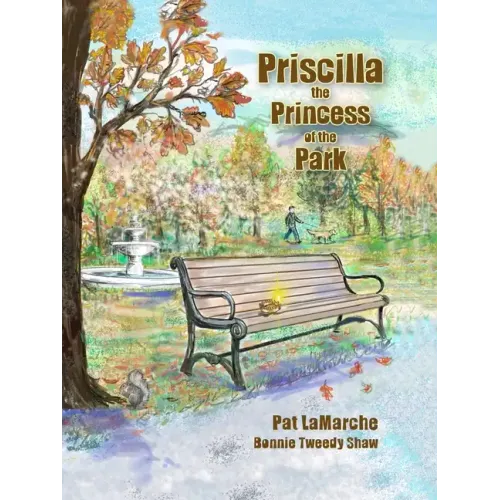 Priscilla the Princess of the Park - Paperback