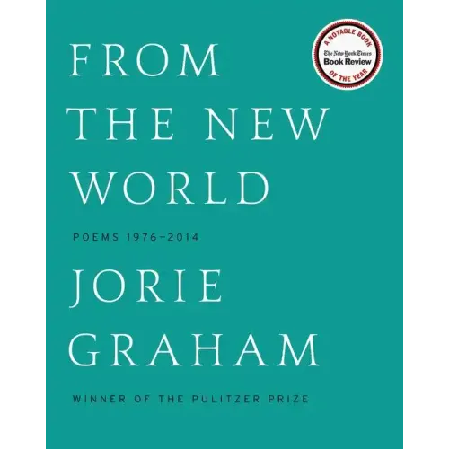 From the New World: Poems 1976-2014 - Paperback