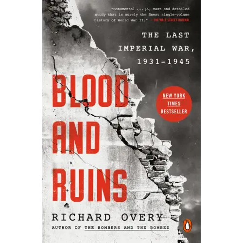 Blood and Ruins: The Last Imperial War, 1931-1945 - Paperback