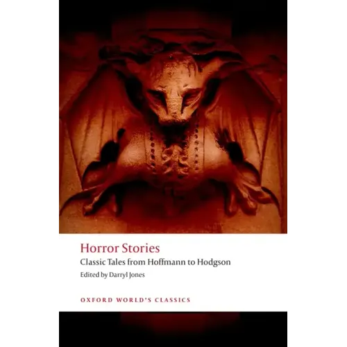 Horror Stories: Classic Tales from Hoffmann to Hodgson - Paperback