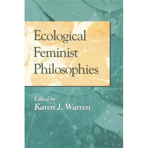 Ecological Feminist Philosophies - Paperback