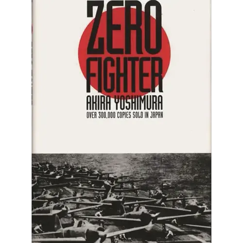 Zero Fighter - Hardcover