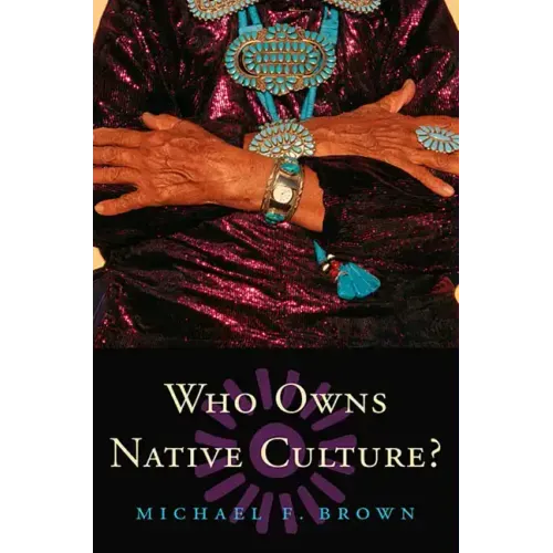 Who Owns Native Culture? - Paperback