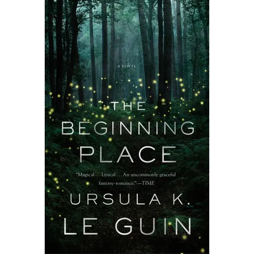 The Beginning Place - Paperback