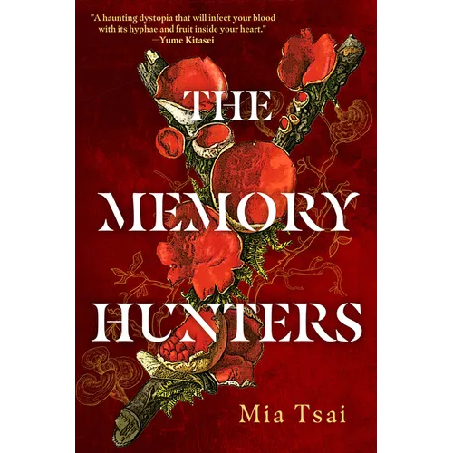 The Memory Hunters - Hardcover