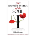 The Immune System of the Soul