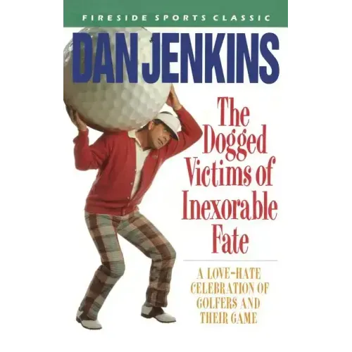Dogged Victims of Inexorable Fate (Fireside) - Paperback