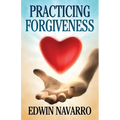 Practicing Forgiveness