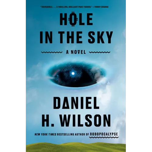 Hole in the Sky - Hardcover