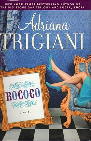Rococo: A Novel by Adriana Trigiani  -Paperback