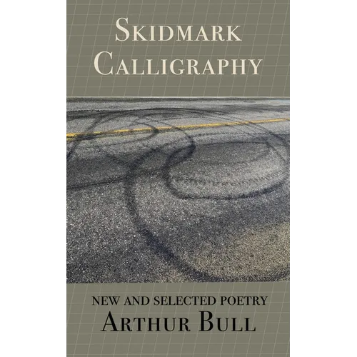Skidmark Calligraphy - Paperback