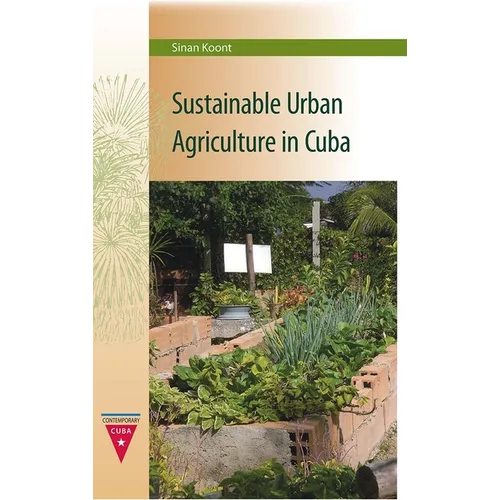 Sustainable Urban Agriculture in Cuba - Paperback