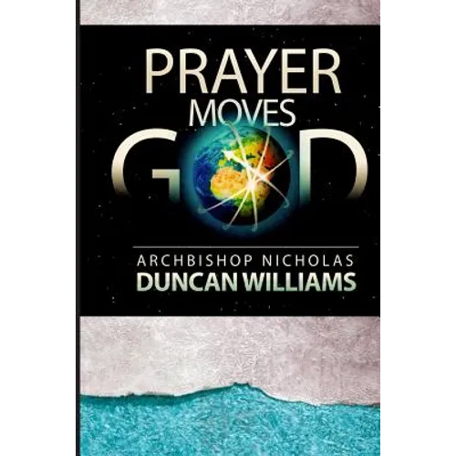 Prayer Moves God - Paperback