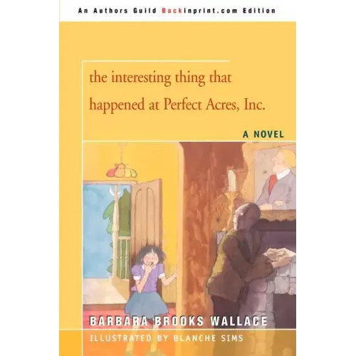 The interesting thing that happened at Perfect Acres, Inc. - Paperback