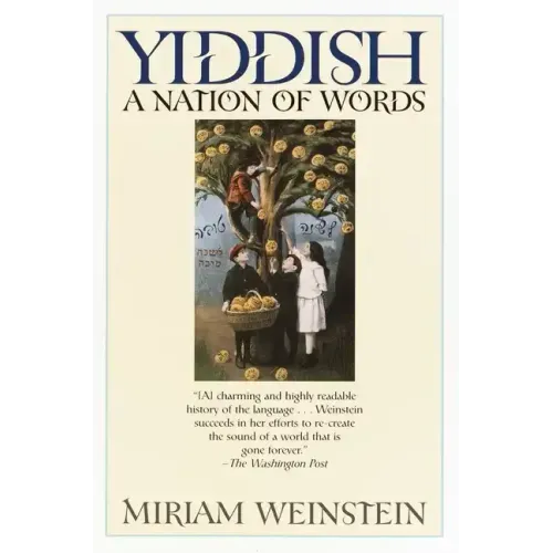 Yiddish: A Nation of Words - Paperback