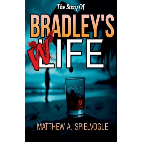 The Story of Bradley's Wife - Paperback