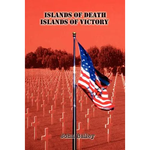 Islands of Death Islands of Victory - Paperback